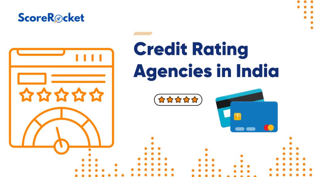 Credit Rating Agencies in India