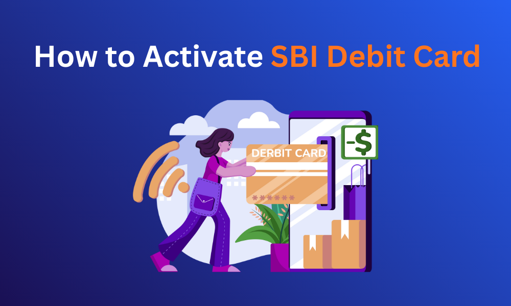 Activate SBI Debit Card