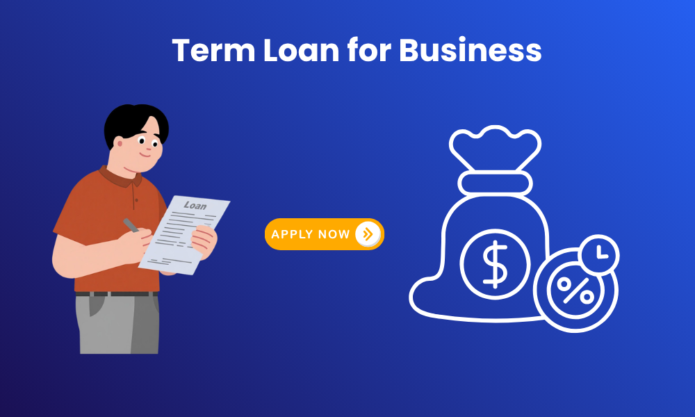 Term Loan for Business